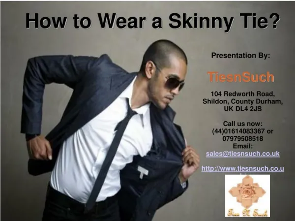 How to Wear a Skinny Tie?