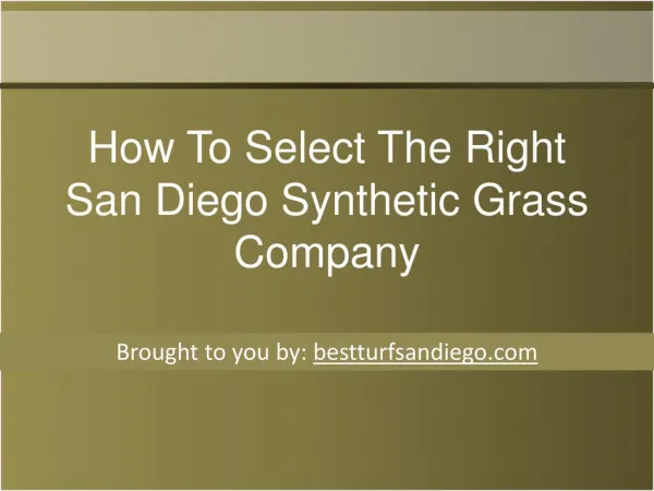 How To Select The Right San Diego Synthetic Grass Company