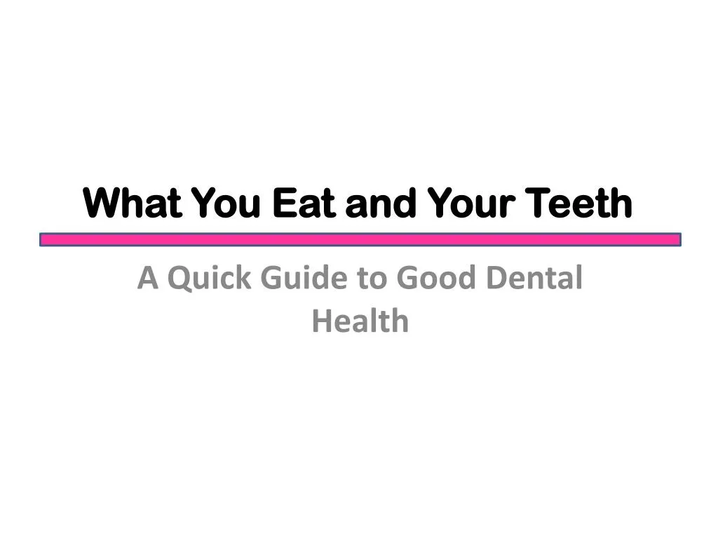 what you eat and your teeth