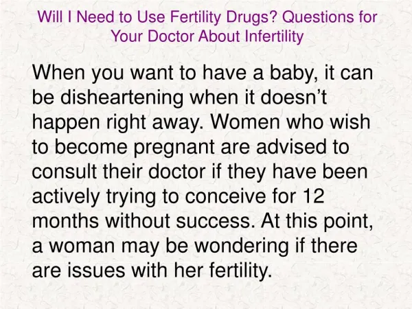 Will I Need to Use Fertility Drugs? Questions for Your Doctor About Infertility