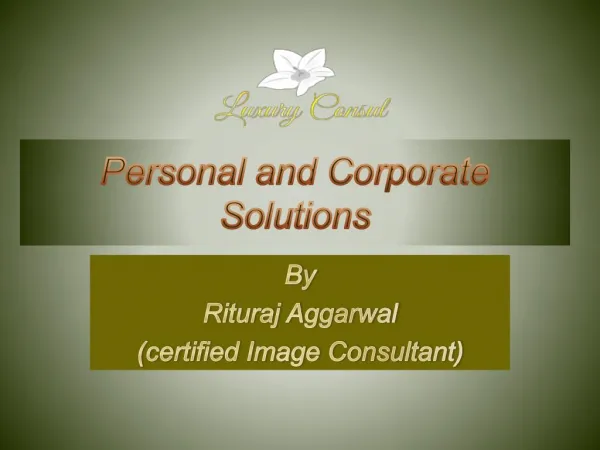 Luxury Consul - Image Consultant Chandigarh
