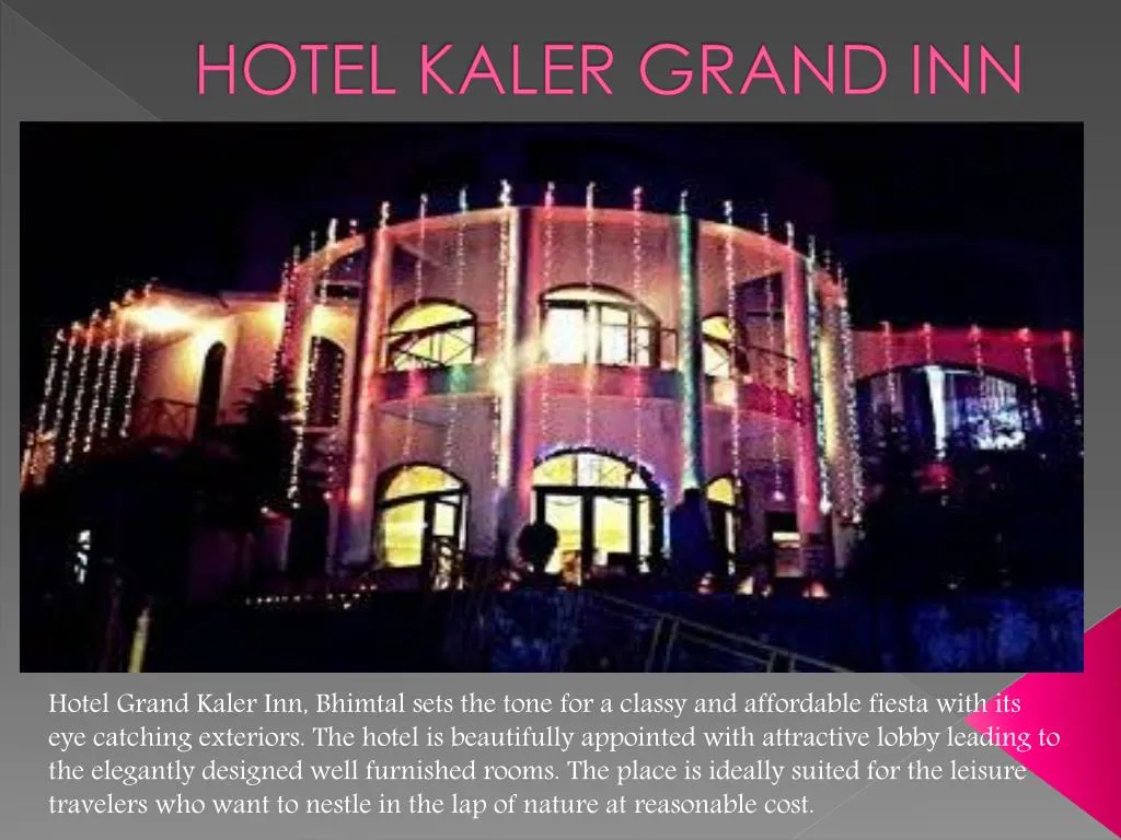 hotel kaler grand inn