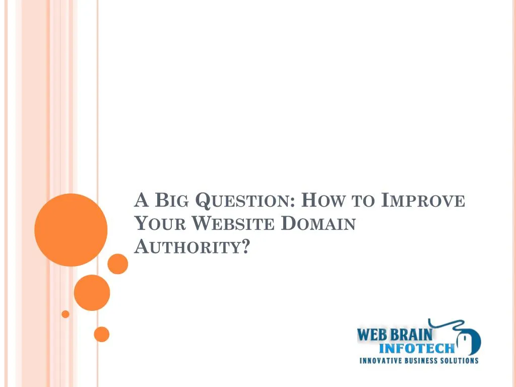 a big question how to improve your website domain authority