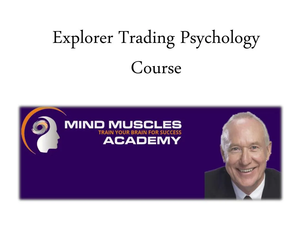 explorer trading psychology course