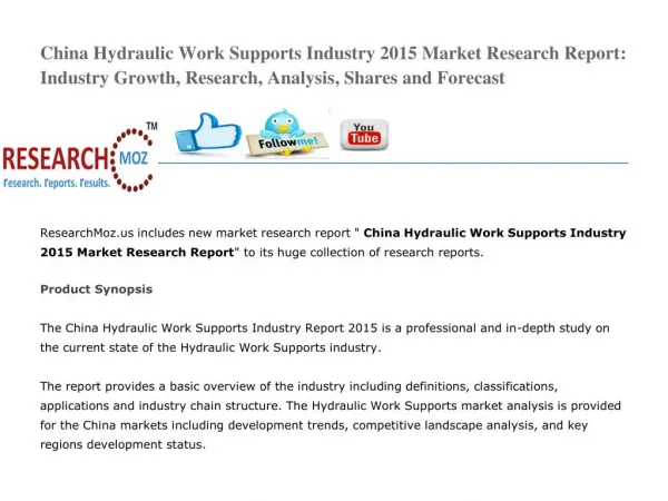 China Hydraulic Work Supports Industry 2015 Market Research Report: Industry Growth, Research, Analysis, Shares and Fore