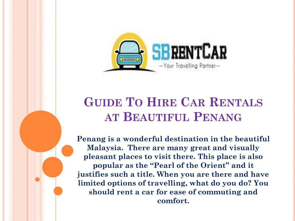 guide to hire car rentals at beautiful penang