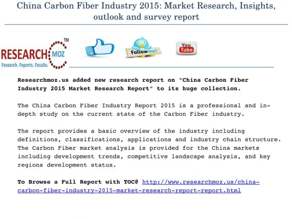 China Carbon Fiber Industry 2015: Market Research, Insights, outlook and survey report
