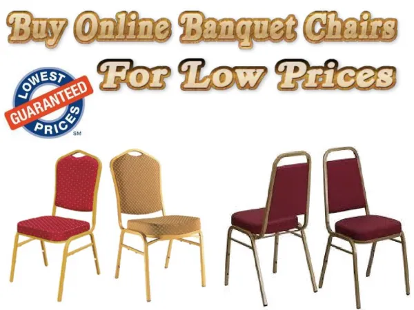 Buy Online Banquet Chairs For Low Prices