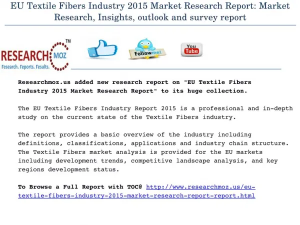 EU Textile Fibers Industry 2015 Market Research Report