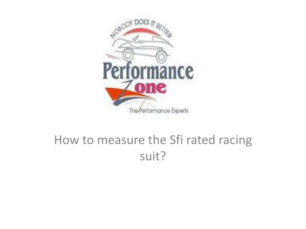 how to measure the sfi rated racing suit