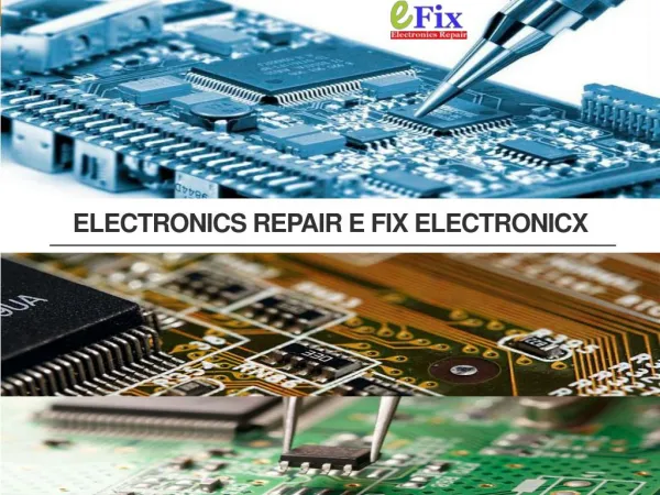 Electronics Repair E Fix Electronicx