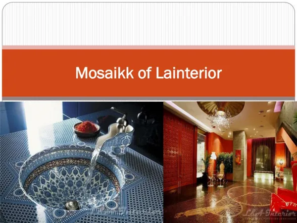 mosaikk of lainterior