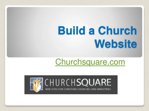 Build a Church Website in Very Affordable Price - Churchsquare.com