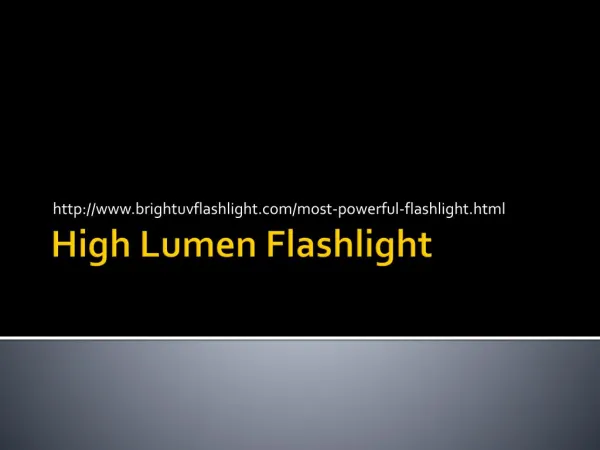 High lumen flashlight