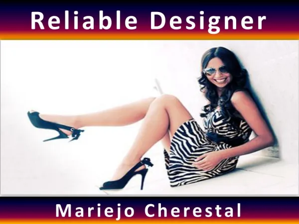 Reliable Designer Mariejo Cherestal