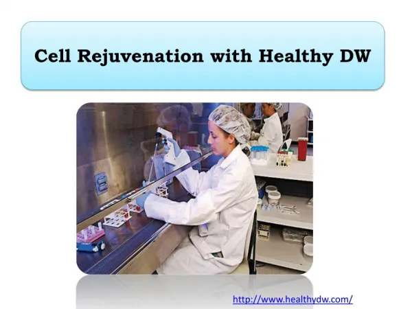 Cell Rejuvenation with Healthy DW