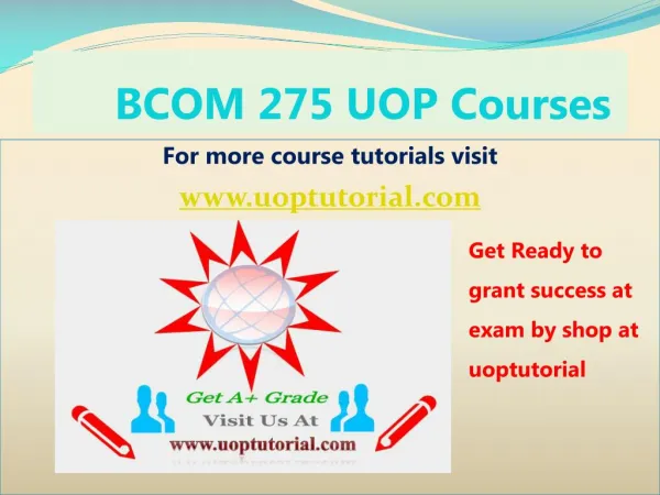 BCOM 275 UOP Tutorial Course / Uoptutorial
