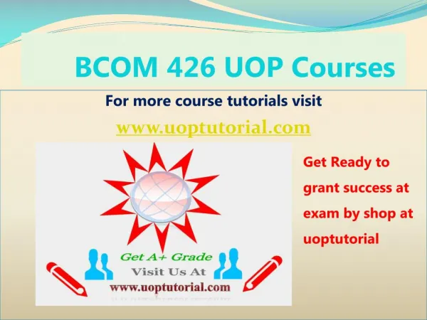 BCOM 426 UOP Tutorial Course / Uoptutorial
