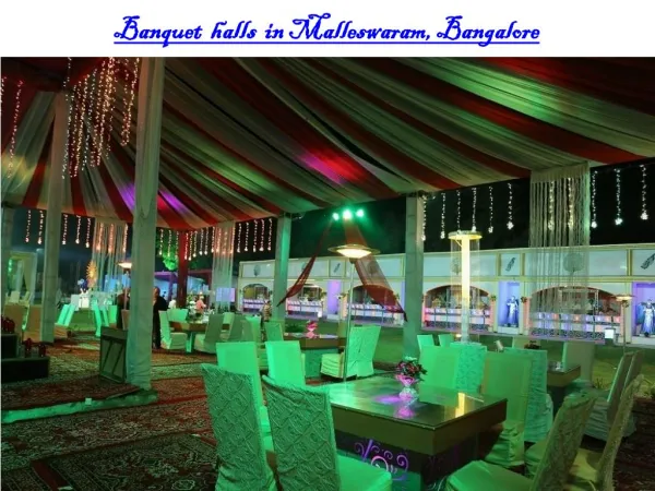 Banquet halls in Malleswaram, Bangalore