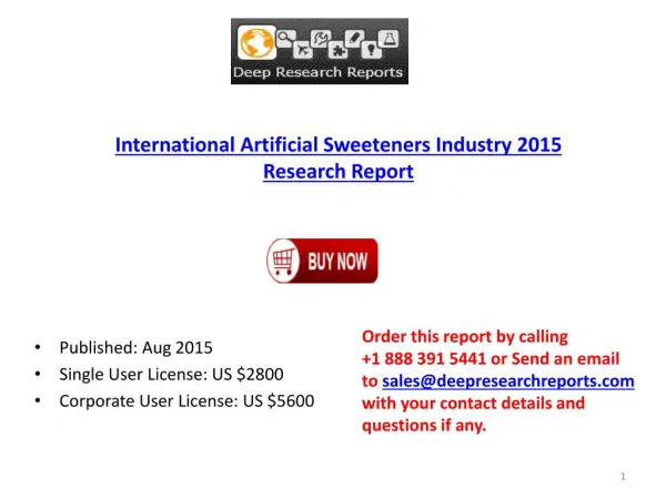 Global Artificial Sweeteners Market Research Report 2015