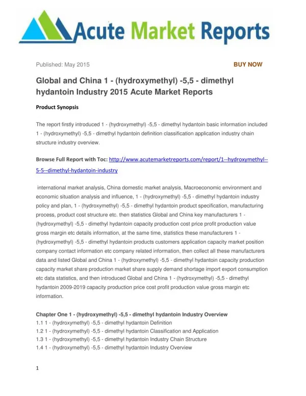 Global and China 1 - (hydroxymethyl) -5,5 - dimethyl hydantoin Industry 2015 Acute Market Reports