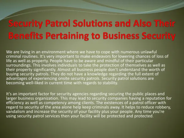 Security Patrol Solutions and Also Their Benefits Pertaining to Business Security