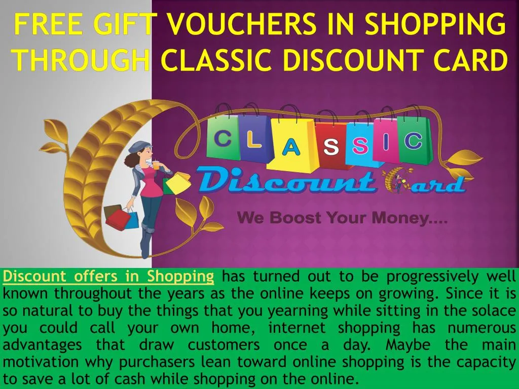 free gift vouchers in shopping through classic discount card