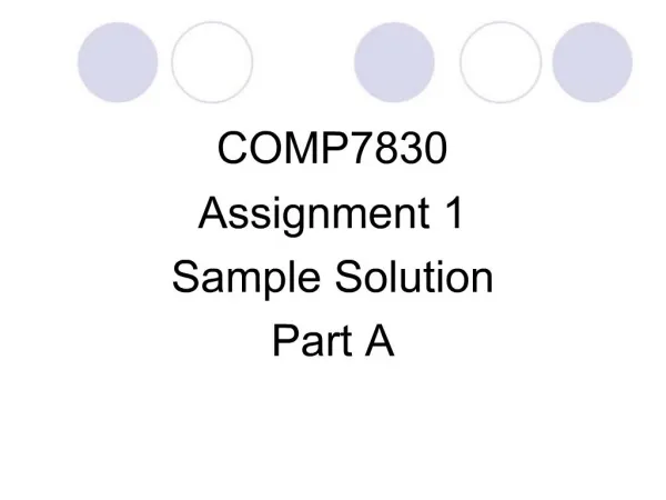 COMP7830 Assignment 1 Sample Solution Part A