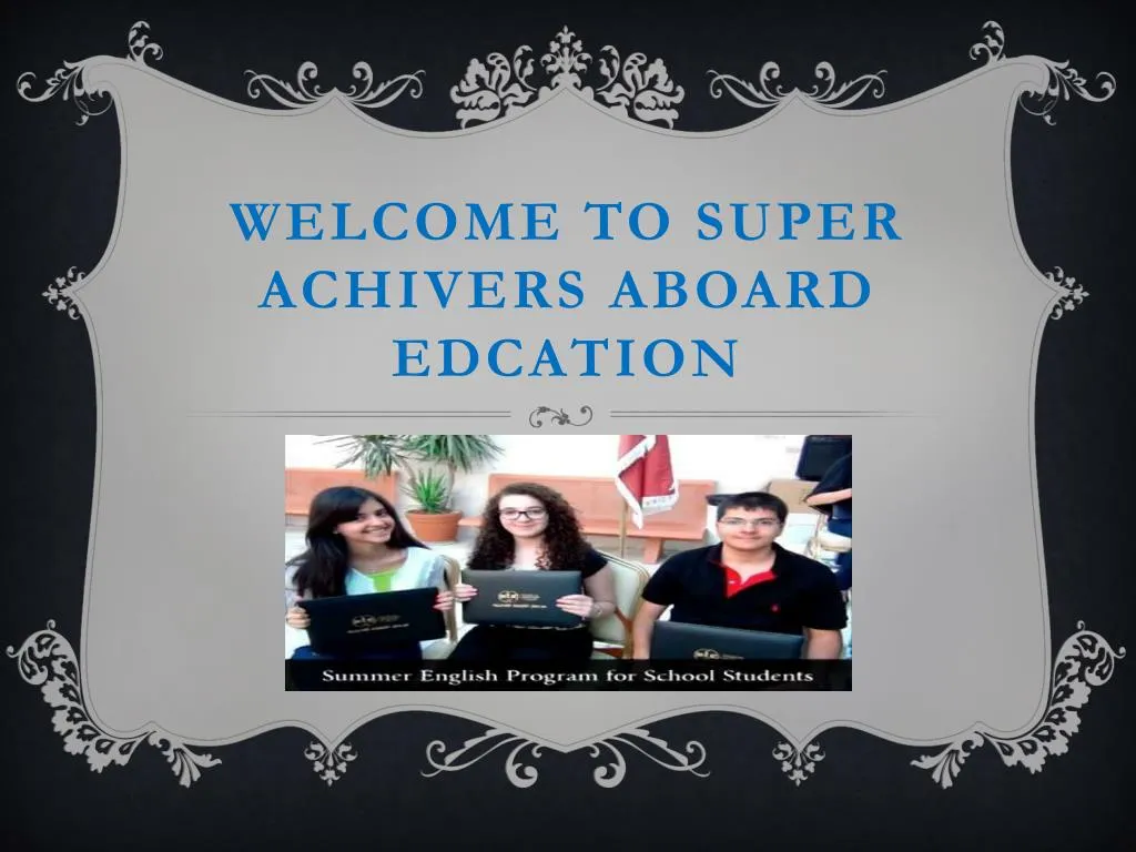 welcome to super achivers aboard edcation