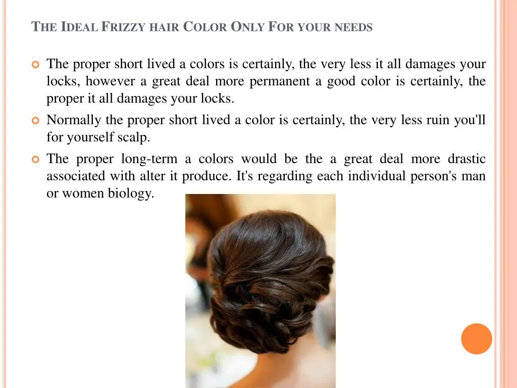 the ideal frizzy hair color only for your needs