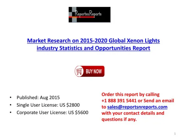 2015-2020 Global Xenon Lights industry Statistics and Opportunities Report