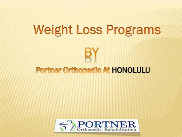 Weight loss program@ http://portnerorthopedic.com/new-weight-loss-programs-2/