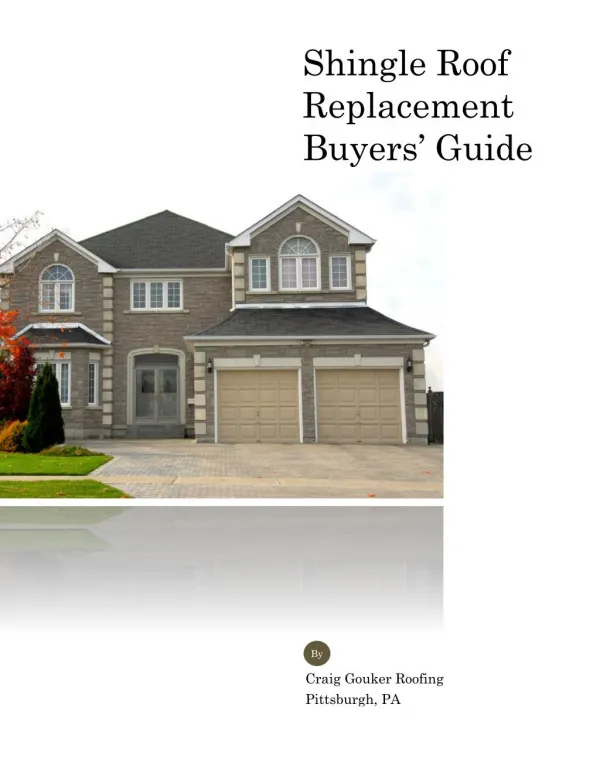 Residential Asphalt Shingle Roof Replacement Buyers' Guide