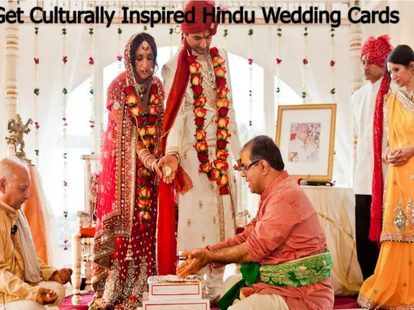 Get Culturally Inspired Hindu Wedding Cards.
