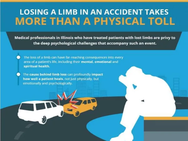 Losing a Limb in an accident takes More Than a Physical TOll