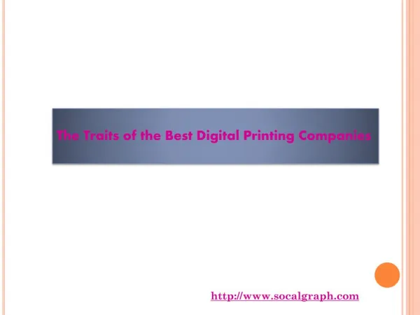 The Traits of the Best Digital Printing Companies
