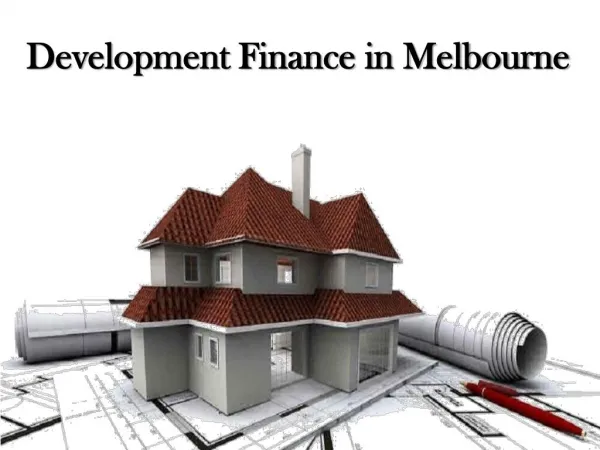 Development Finance Melbourne