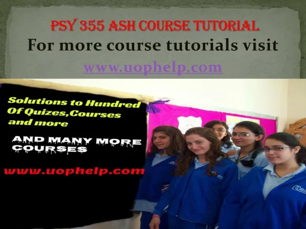 PSY 355 uop Courses/ uophelp