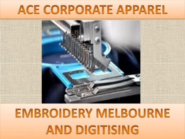 EMBROIDERY MELBOURNE AND DIGITISING