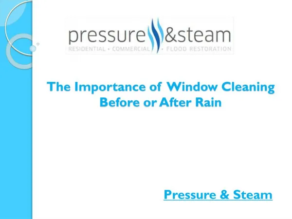 The Importance of Window Cleaning Before or After Rain