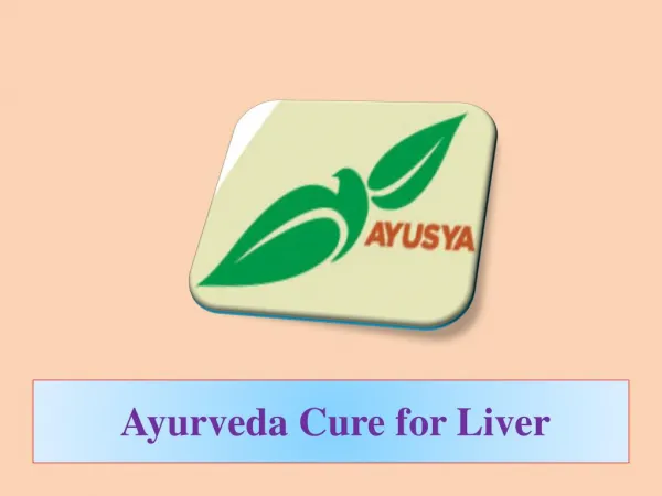 Ayurveda Cure for Liver