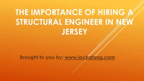 The Importance Of Hiring A Structural Engineer In New Jersey