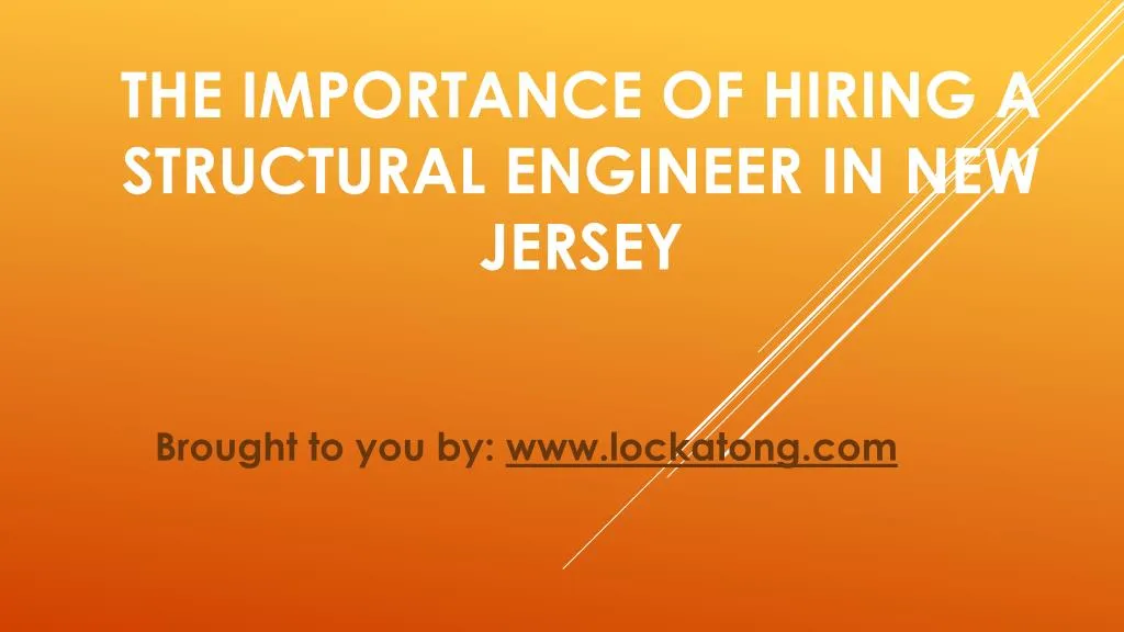 the importance of hiring a structural engineer in new jersey