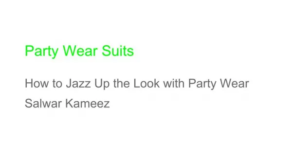 How to Jazz Up the Look with Party Wear Salwar Kameez