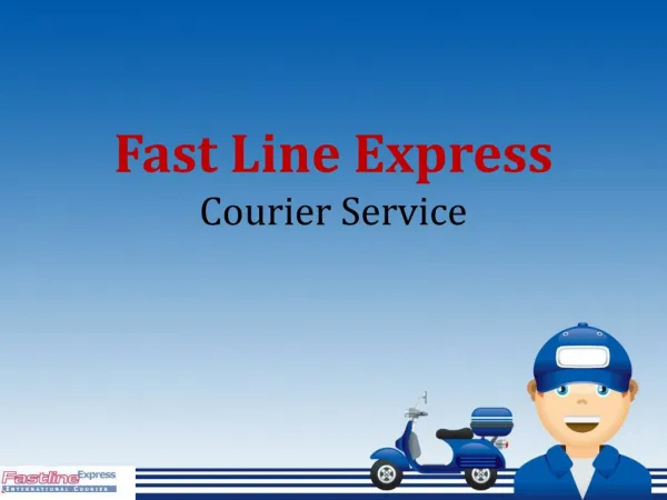 Fast line express courier services