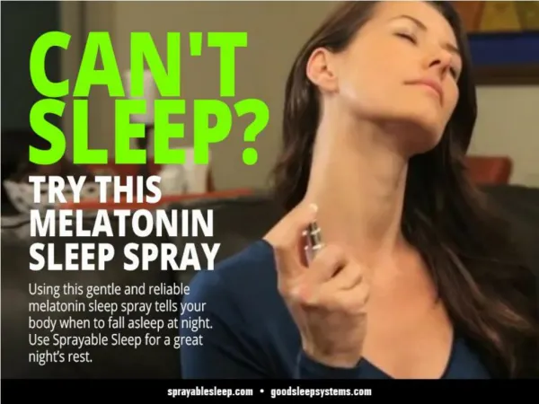Cant Sleep? Try this Melatinon Sleep Spray