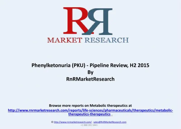 Phenylketonuria (PKU) Products Under Development, H2 2015