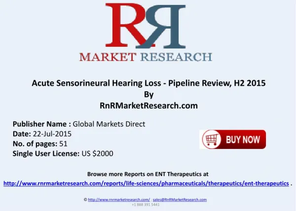 Acute Sensorineural Hearing Loss Pipeline Therapeutics Assessment Review H2 2015