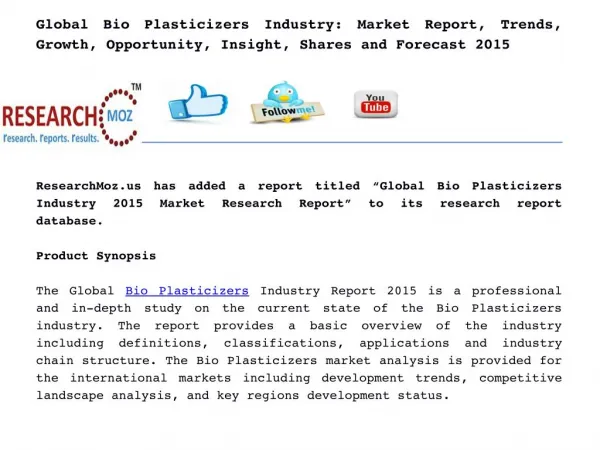 Global Bio Plasticizers Industry: Market Report, Trends, Growth, Opportunity, Insight, Shares and Forecast 2015