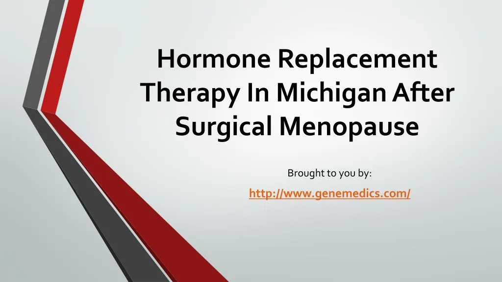 hormone replacement therapy in michigan after surgical menopause